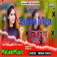 Saniya Mirja Ke Nathuniya New 2022 MalaaiMusicChiraiGaonDomanpur